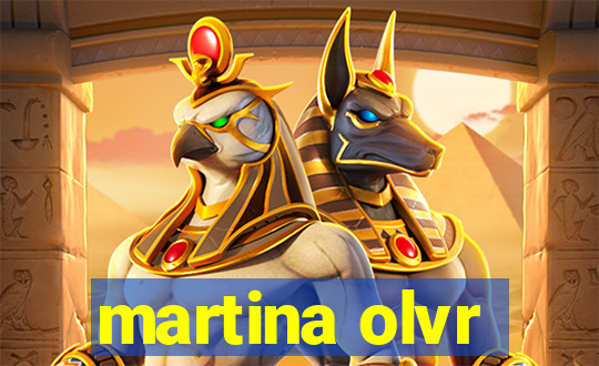 martina olvr